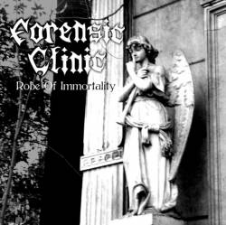 Forensic Clinic : Robe of Immortality